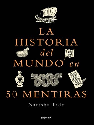 cover image of La historia del mundo en 50 mentiras